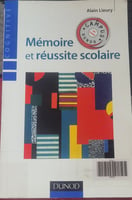 Livre sur la mémoire et la réussite scolaire - Alain Lieury