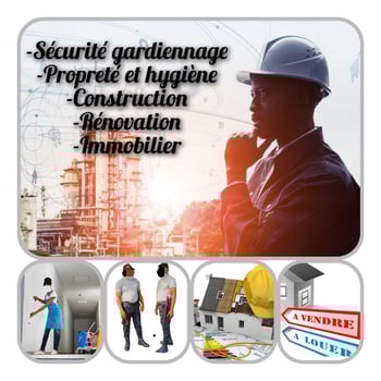 Service de sécurité, propreté et construction pour locaux privés et publics
