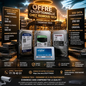 Disques durs HDD & SSD testés garantis, haute fiabilité Yasmoud Tech