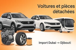 Voitures neuves, occasions certifiées et pièces détachées – Livraison rapide de Dubaï