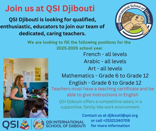 Experienced Teachers Wanted at Fastest-Growing International School – QSI Djibouti