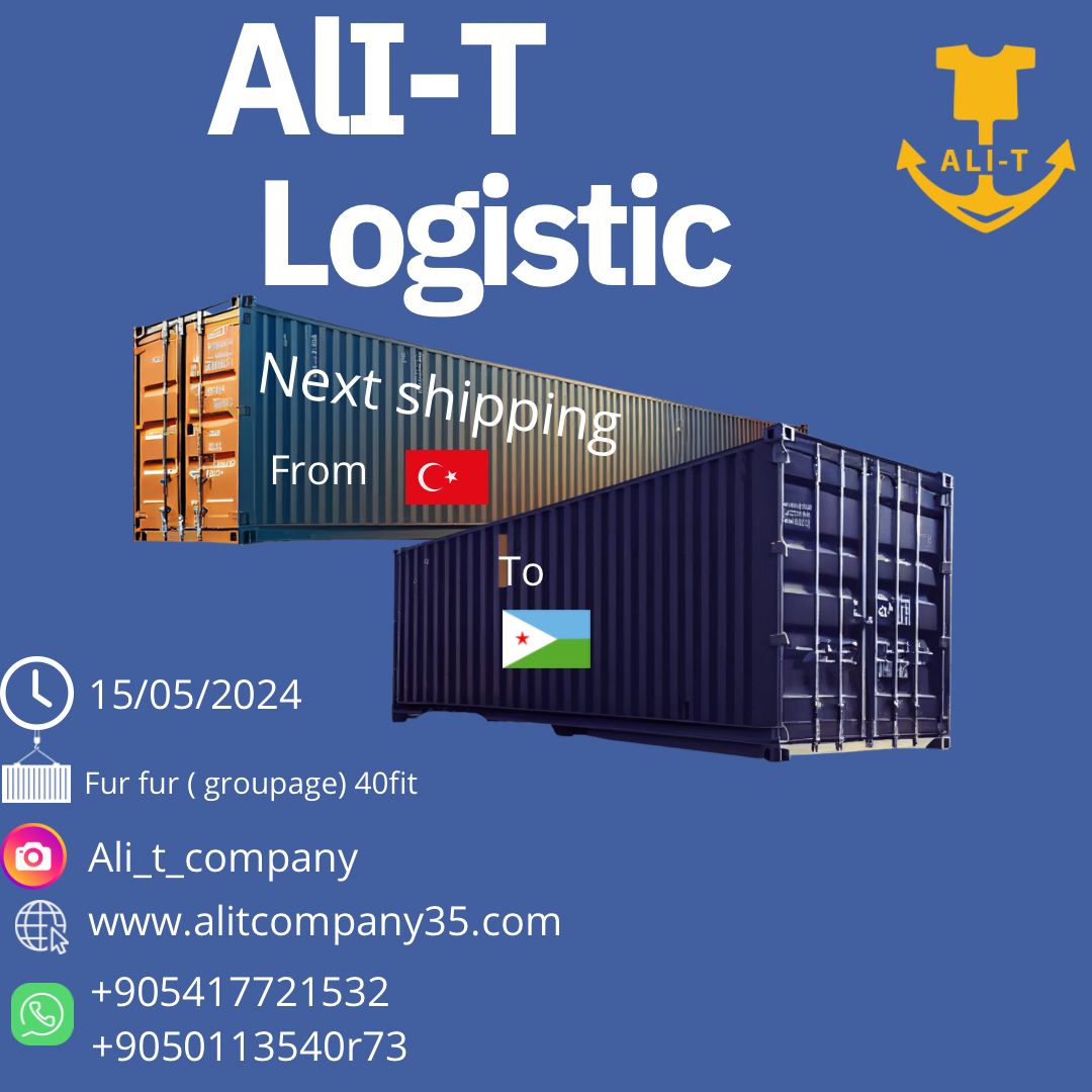 Transport de marchandises par conteneur de groupage de la Turquie vers Djibouti en 2024