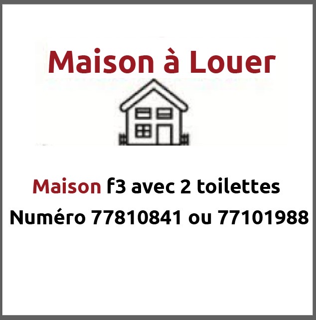 Maison F3 à cité progré avec 2 toilettes à louer