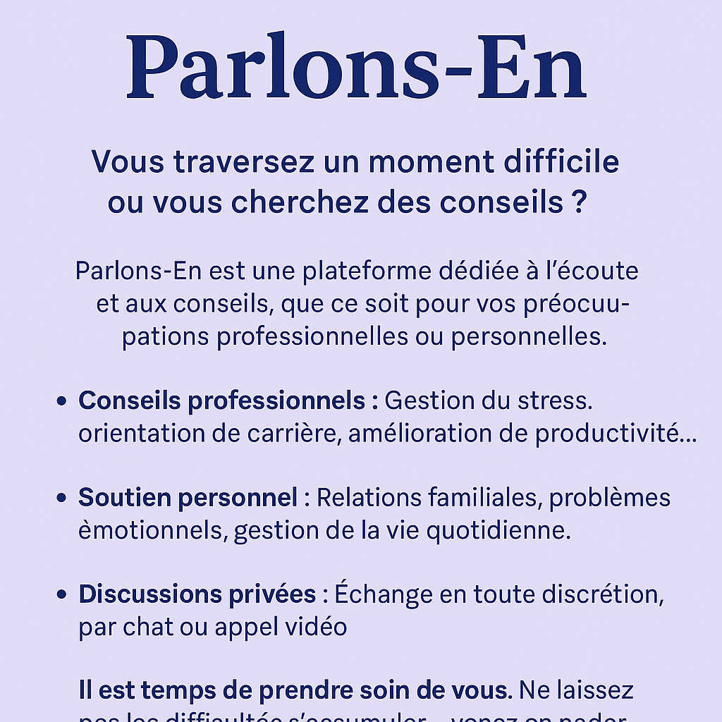 Parlons-En : Votre Écoute, Votre Solution à Tous Vos Défis !