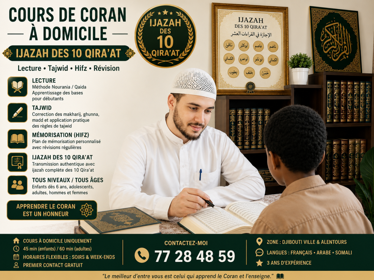 Cours particuliers de Coran à Djibouti Ville avec Ijazah 10 Qira’at