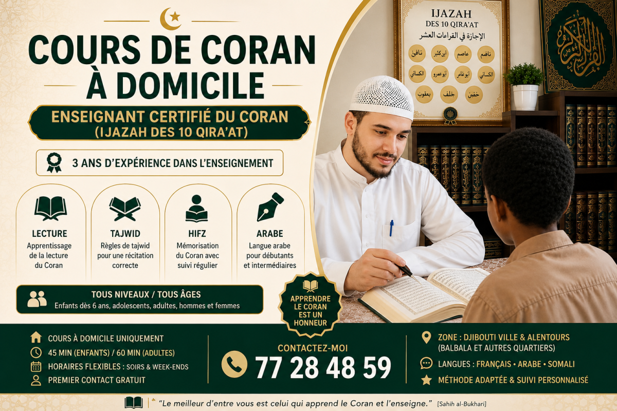 Cours particuliers de Coran à Djibouti Ville avec Ijazah 10 Qira’at
