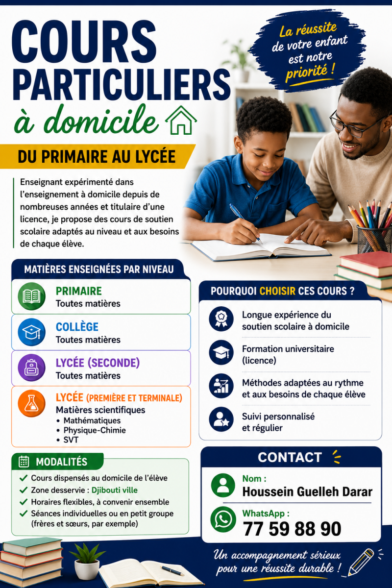 Cours particuliers à domicile du primaire au lycée à Djibouti-ville