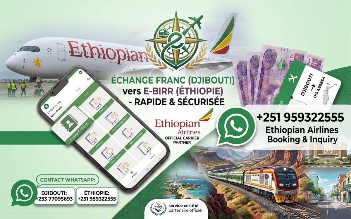 Échange DJF vers E-Birr entre Djibouti et l’Éthiopie