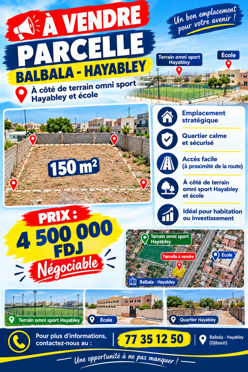 Parcelle 150 m² à Balbala Hayabley proche école et terrain omnisport
